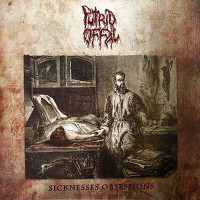 CD/DVDPutrid Offal / Sicknesses Obsessions / CD+DVD