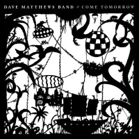 CDMATTHEWS DAVE BAND / Come Tomorrow / Digisleeve