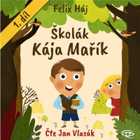 CDH�j Felix / �kol�k K�ja Ma��k 1 / Vlas�k J. / MP3