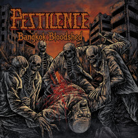 CDPestilence / Bangkok Bloodshed