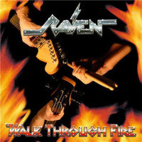 CDRaven / Walk Through Fire