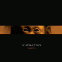 LPKucharski / Beze jm�na / Vinyl