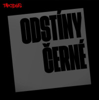 LPPrecedens / Odst�ny �ern� / Vinyl