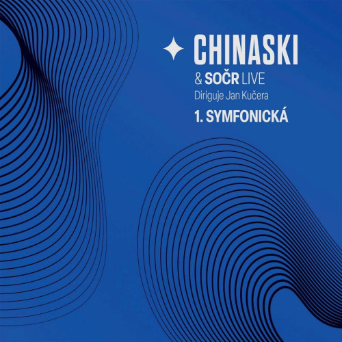 CD / Chinaski a SO�R / Live / 1.Symfonick�