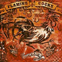 CDFlaming Cocks / Cockain
