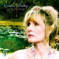 HQCDBlodig Kerstin / Out Of The Woods / Hybrid SACD