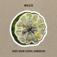 CDWilco / Hot Sun Cool Shroud / EP