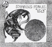 CDScreaming Females / Ugly