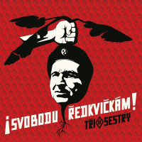 CDT�i sestry / Svobodu �edkvi�k�m! / Digipack