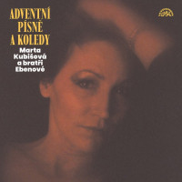 LPKubi�ov� Marta,Brat�i Ebenov� / Adventn� p�sn� a koledy / Vinyl