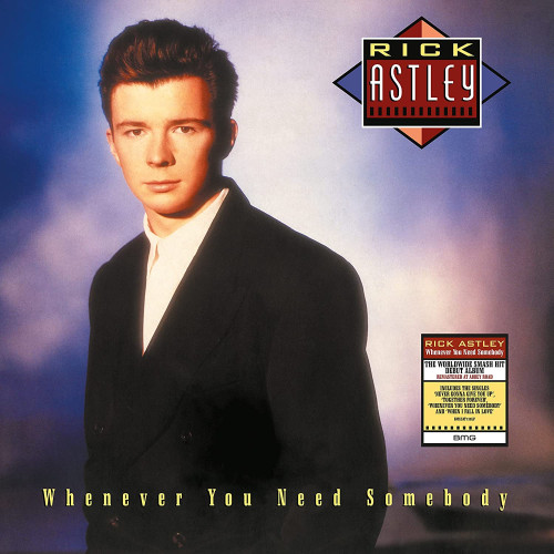 LP / Astley Rick / Whenever You Need Somebody / 2022 Remaster / Vinyl