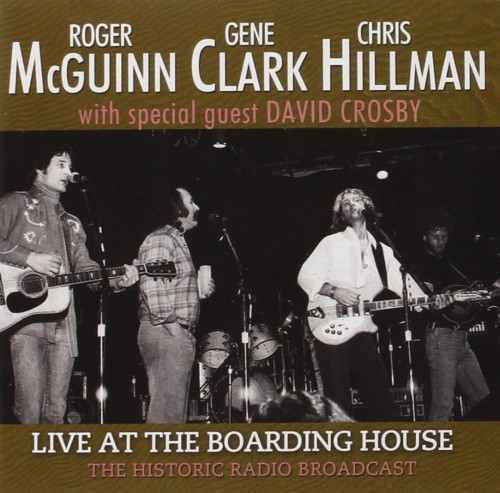 CD / McGuinn/Clark/Hillman / Live At The Boarding House