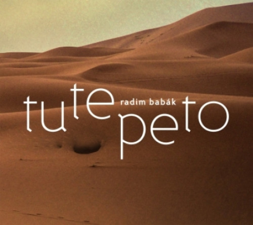 CD / Bab�k Radim / Tutepeto / Digipack