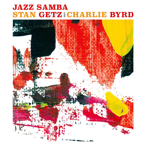 LP / Getz Stan,Byrd Charlie / Jazz Samba / Vinyl