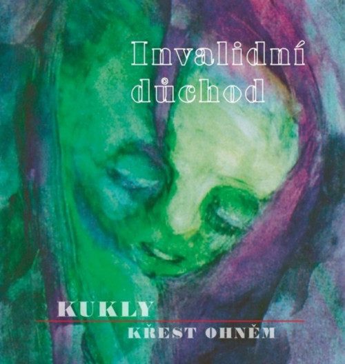 CD / Invalidn� d�chod / Kukly (+EP K�est ohn�m)