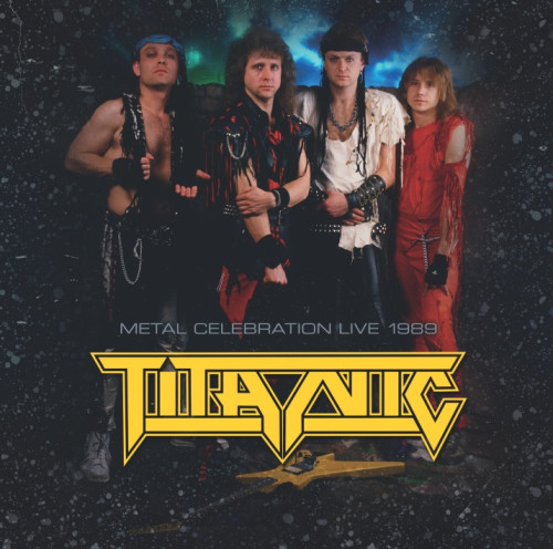2LP / Titanic / Metal Celebration Live 1989 / Vinyl / 2LP