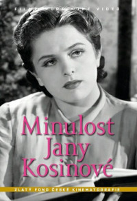 DVDFILM / Minulost Jany Kosinov�