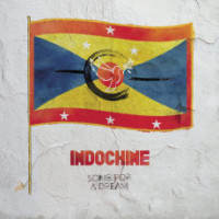 CDIndochine / Song For A Dream