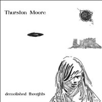 CDMoore Thurston / Demolished Thoughts