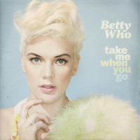 CDWho Betty / Take Me When You Go