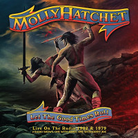 2CDMolly Hatchet / Let The Good Times Roll / 2CD