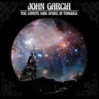 CDGarcia John / Coyote Who Spoke In Tongues / Digipack