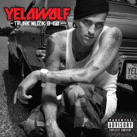 LPYelawolf / Trunk Muzik 0-60 / Vinyl