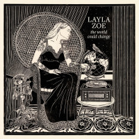 CDZoe Layla / World Could Change