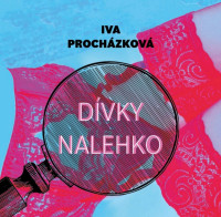 CDProch�zkov� Iva / D�vky nalehko / Kola��k J. / MP3
