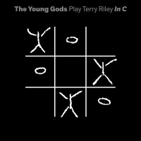 2LP/CDYoung Gods / Play Terry Riley In C / Vinyl / 2LP+CD