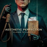 CDAesthetic Perfection / Closer To Human / Digisleeve