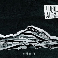 LPLord Alex / Nov� cesty / Vinyl