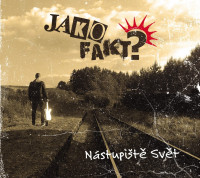 CDJakofakt / N�stupi�t� sv�t / Digipack