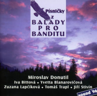 CDOST / Balada pro banditu / P�sni�ky
