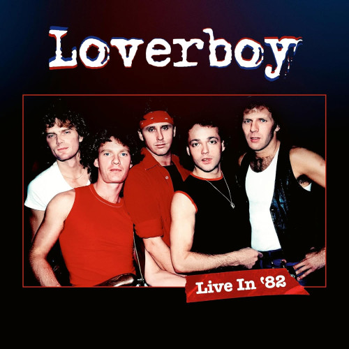 CD/BRD / Loverboy / Live In 82 / CD+Blu-Ray / Digipack