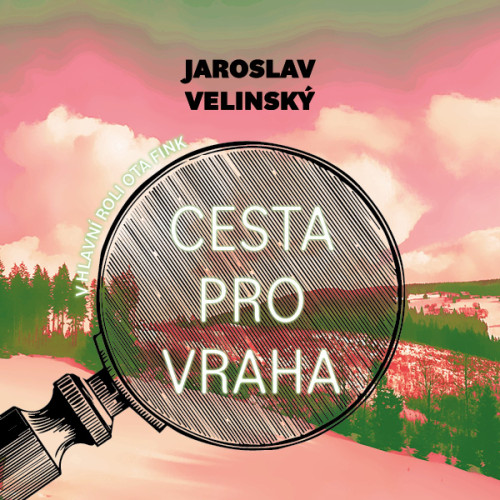 CD / Velinsk� Jaroslav / Cesta pro vraha / Hru�ka Libor / MP3