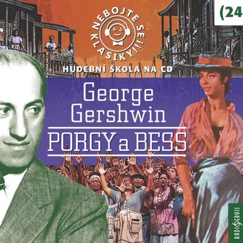 CD / Nebojte se klasiky / Gershwin / 24 / 