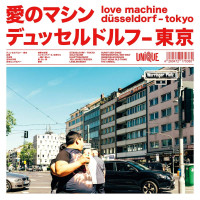 CDLove Machine / Duesseldorf - Tokyo