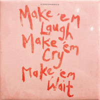 CDStereophonics / Make'em Laugh,Make'em Cry,Make'em Wait