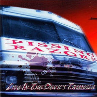 CDPissing Razors / Live In The Devils Triangle