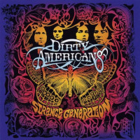 CDDirty Americans / Strange Generations
