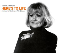 CDZetterlund Monica / Here's To Life-Monica Z.At Atlantis...