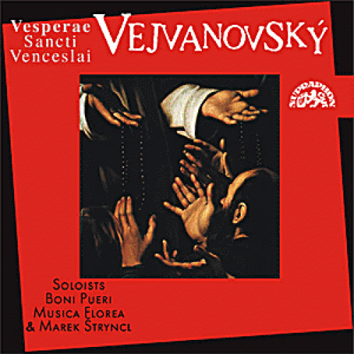 CD / Vejvanovsk� Pavel Josef / Vesperae Sancti Venceslai