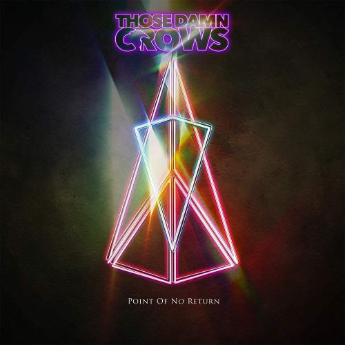 CD / Those Damn Crows / Point of No Return