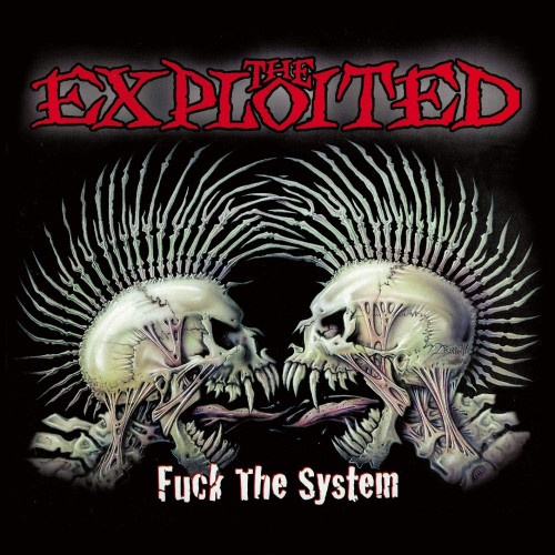 CD / Exploited / Fuck The System