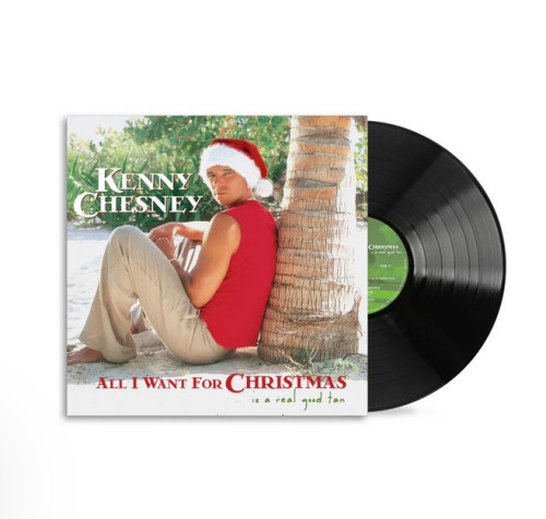 LP / Chesney Kenny / All I Want For Christmas Is A Real Good Tan / Vi