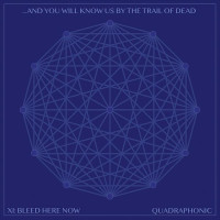 CD/BRDAnd You Will Know Us By The Trail Of Dead / XI / Bleed Here..