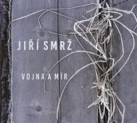 CDSmr� Ji�� / Vojna a m�r