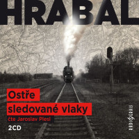 2CDHrabal Bohumil / Ost�e sledovan� vlaky / 2CD / Plesl J.