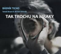 CDB�sn�k Ticho / Tak trochu na mraky / Digipack